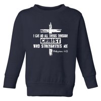 Christian I Can Do All Things Through Cross Jesus Religious Toddler Sweatshirt