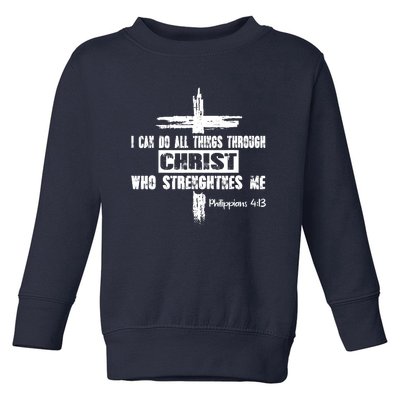 Christian I Can Do All Things Through Cross Jesus Religious Toddler Sweatshirt