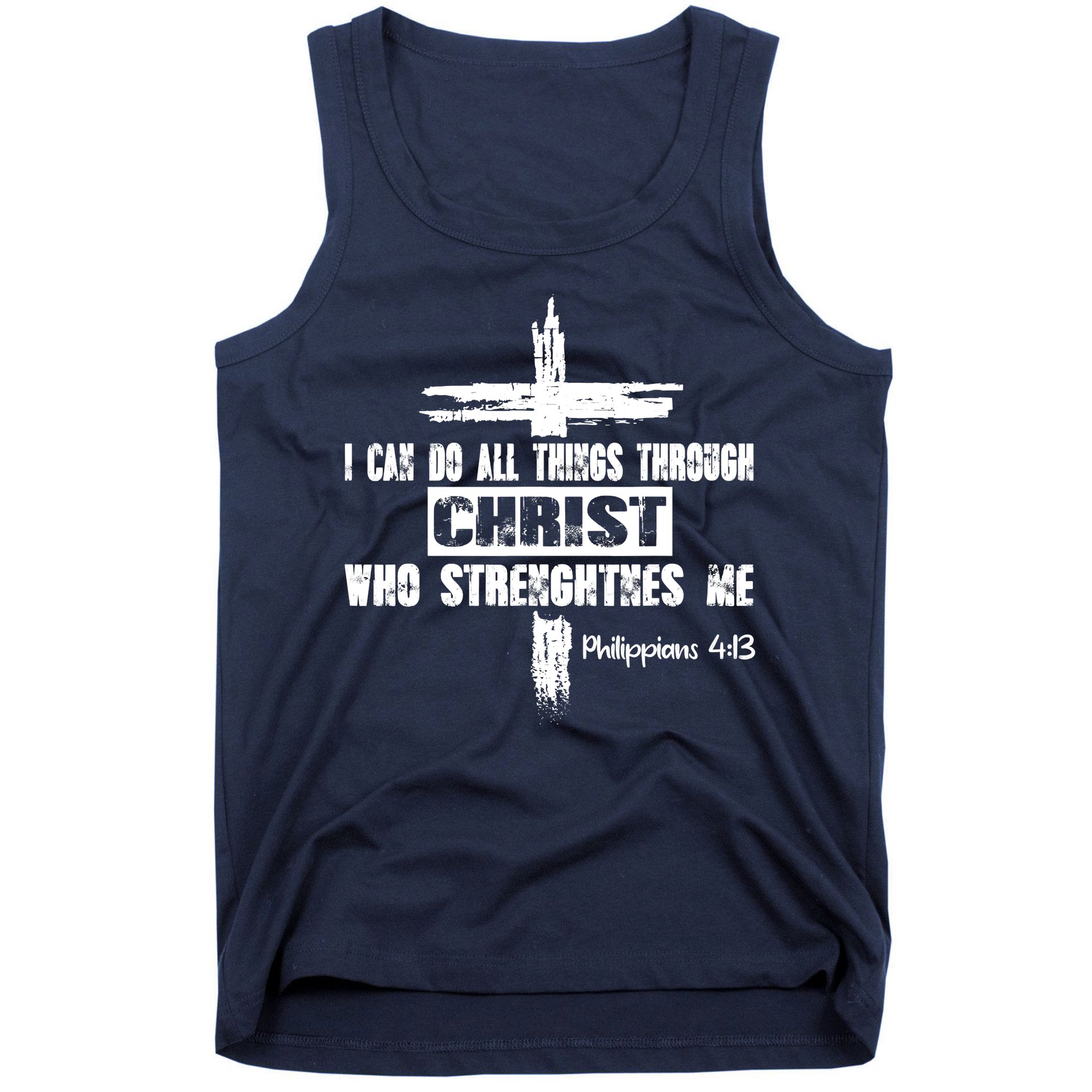 Christian I Can Do All Things Through Cross Jesus Religious Tank Top
