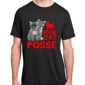 Cat Insane Cat Posse Gift Adult ChromaSoft Performance T-Shirt