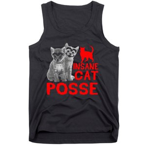 Cat Insane Cat Posse Gift Tank Top