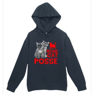 Cat Insane Cat Posse Gift Urban Pullover Hoodie