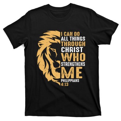 Christian I Can Do All Things Through Christ Lion Faith T-Shirt