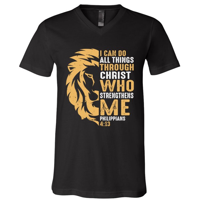 Christian I Can Do All Things Through Christ Lion Faith V-Neck T-Shirt