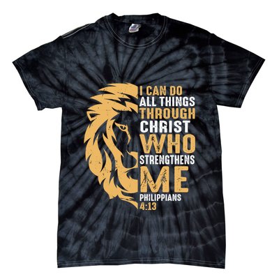 Christian I Can Do All Things Through Christ Lion Faith Tie-Dye T-Shirt