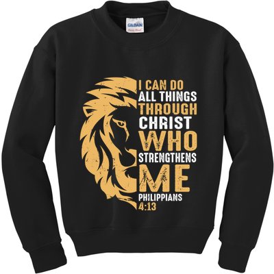 Christian I Can Do All Things Through Christ Lion Faith Kids Sweatshirt