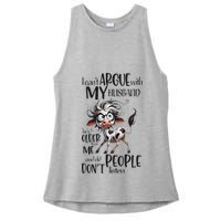 Cow I Can’T Argue With My Husband He’S Older Than Me Ladies PosiCharge Tri-Blend Wicking Tank