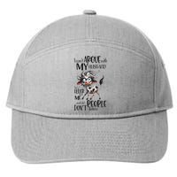 Cow I Can’T Argue With My Husband He’S Older Than Me 7-Panel Snapback Hat
