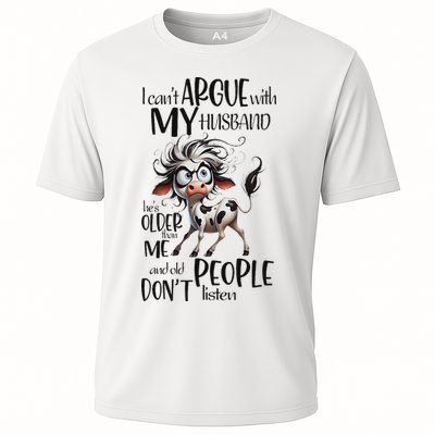 Cow I Can’T Argue With My Husband He’S Older Than Me Performance Shirt