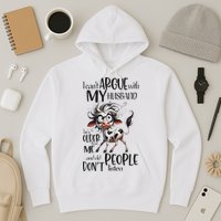 Cow I Can’T Argue With My Husband He’S Older Than Me Hoodie