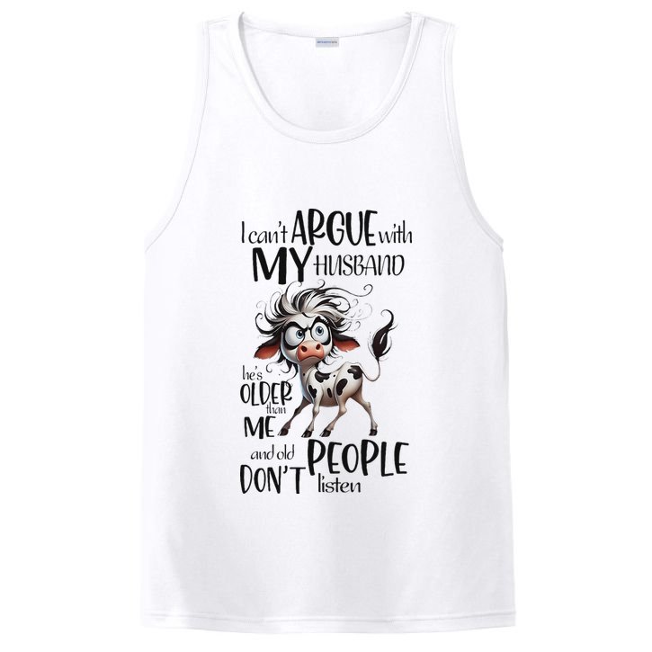 Cow I Can’T Argue With My Husband He’S Older Than Me PosiCharge Competitor Tank