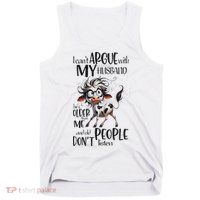 Cow I Can’T Argue With My Husband He’S Older Than Me Tank Top