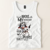 Cow I Can’T Argue With My Husband He’S Older Than Me Tank Top