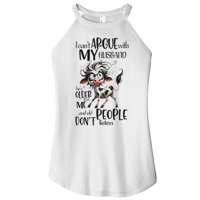 Cow I Can’T Argue With My Husband He’S Older Than Me Women's Perfect Tri Rocker Tank