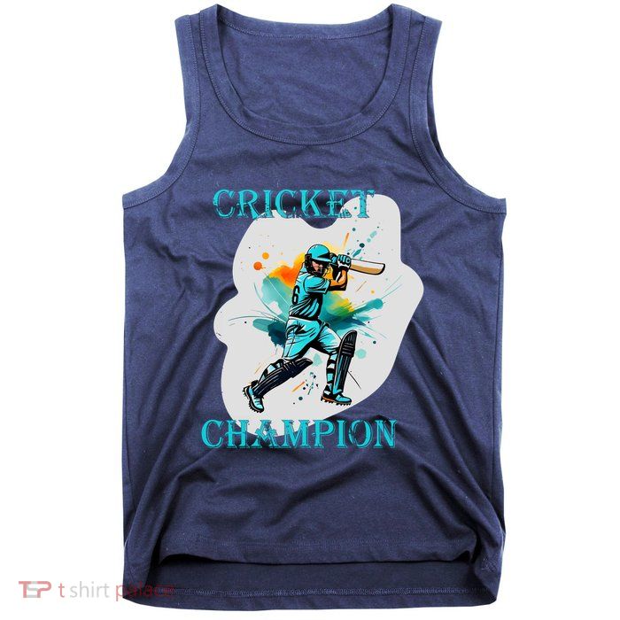 Cute Inspirational Cricket Sport Motif Cricket Champion Design Tank Top