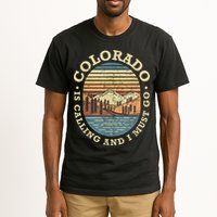Colorado Is Calling And I Must Go Retro Tall T-Shirt