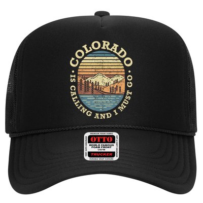 Colorado Is Calling And I Must Go Retro Hat
