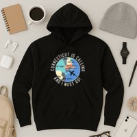 Connecticut Is Calling And I Must Go Connecticut State Hoodie