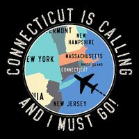 Connecticut Is Calling And I Must Go Connecticut State Backpack