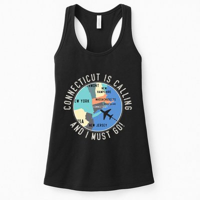 Connecticut Is Calling And I Must Go Connecticut State Womens Tank Top