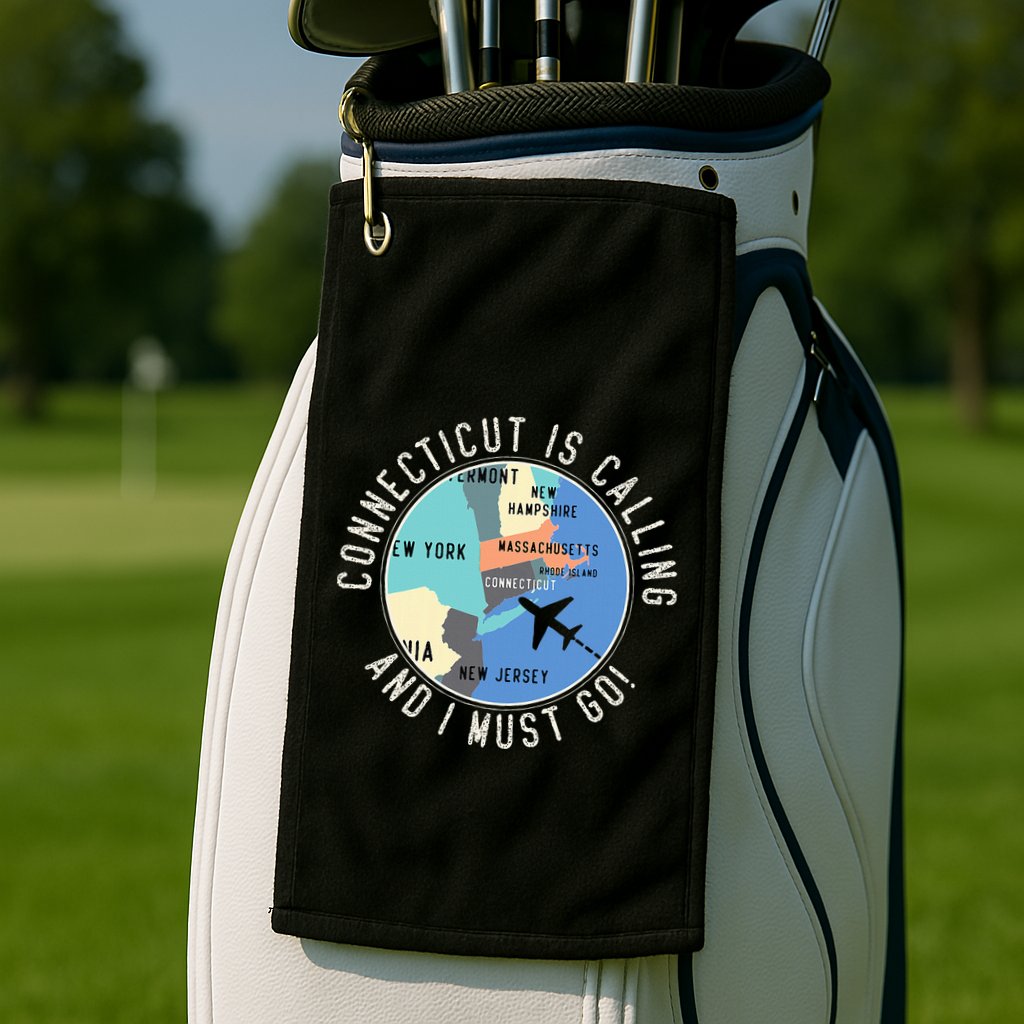 Connecticut Is Calling And I Must Go Connecticut State Golf Towel