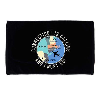 Connecticut Is Calling And I Must Go Connecticut State Microfiber Hand Towel