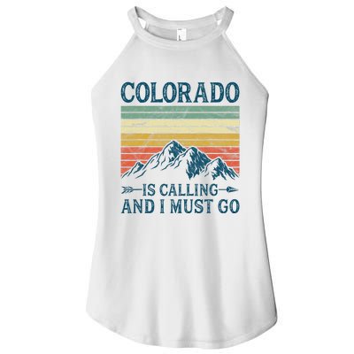 Colorado Is Calling And I Must Go Women’s Perfect Tri Rocker Tank