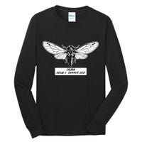 Cicada Brood X Summer 2021 Tall Long Sleeve T-Shirt