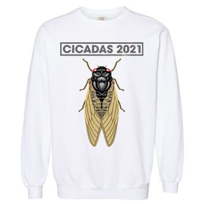 Cicadas Summer Brood X 2021 Garment-Dyed Sweatshirt
