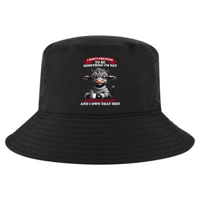 Cow I Don't Pretend To Be Something I'm Not I Know I'm Crazy  Cool Comfort Performance Bucket Hat