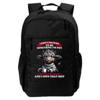 Cow I Don't Pretend To Be Something I'm Not I Know I'm Crazy  Backpack
