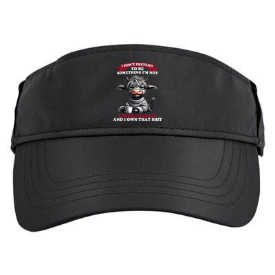 Cow I Don't Pretend To Be Something I'm Not I Know I'm Crazy  Adult Drive Performance Visor