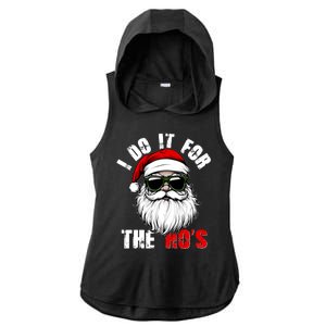 Christmas I Do It For The Hos Santa Claus Ladies PosiCharge Tri-Blend Wicking Draft Hoodie Tank