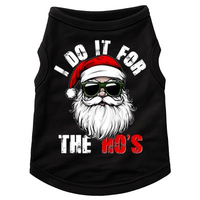 Christmas I Do It For The Hos Santa Claus Doggie Tank