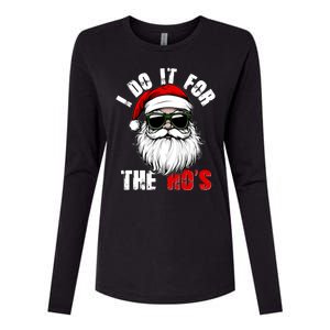 Christmas I Do It For The Hos Santa Claus Womens Cotton Relaxed Long Sleeve T-Shirt