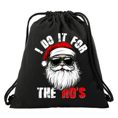 Christmas I Do It For The Hos Santa Claus Drawstring Bag