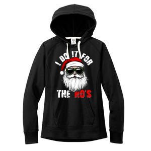 Christmas I Do It For The Hos Santa Claus Women's Fleece Hoodie