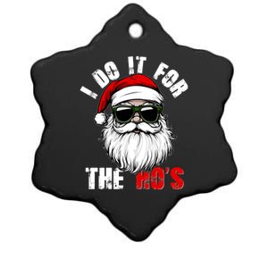 Christmas I Do It For The Hos Santa Claus Ceramic Star Ornament