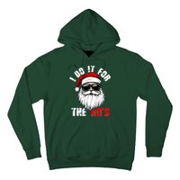 Christmas I Do It For The Hos Santa Claus Hoodie