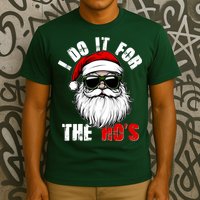 Christmas I Do It For The Hos Santa Claus T-Shirt