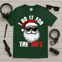 Christmas I Do It For The Hos Santa Claus T-Shirt