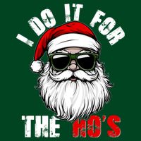 Christmas I Do It For The Hos Santa Claus T-Shirt