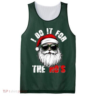 Christmas I Do It For The Hos Santa Claus Mesh Reversible Basketball Jersey Tank