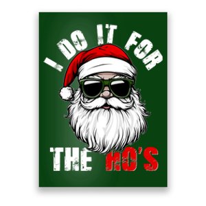 Christmas I Do It For The Hos Santa Claus Poster