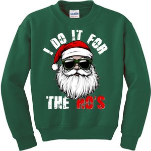 Christmas I Do It For The Hos Santa Claus Kids Sweatshirt