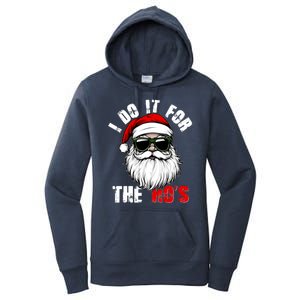 Christmas I Do It For The Hos Santa Claus Women's Pullover Hoodie