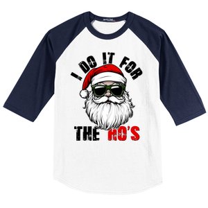 Christmas I Do It For The Hos Santa Claus Baseball Sleeve Shirt