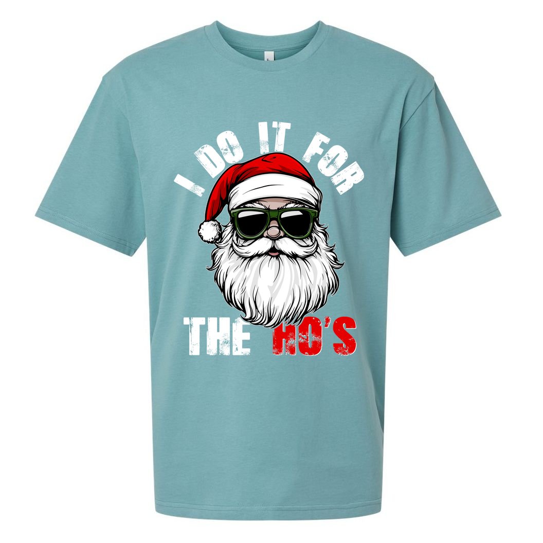Christmas I Do It For The Hos Santa Claus Sueded Cloud Jersey T-Shirt