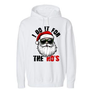 Christmas I Do It For The Hos Santa Claus Garment-Dyed Fleece Hoodie