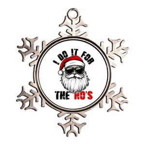 Christmas I Do It For The Hos Santa Claus Metallic Star Ornament